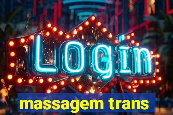 massagem trans